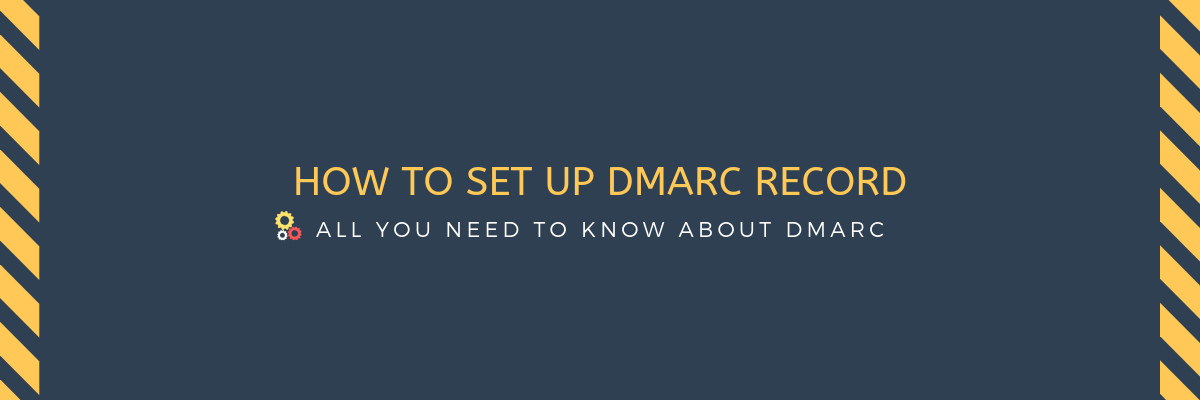 Image result for How to set up DMARC record