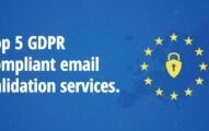 Top 5 GDPR Complaint email validation services